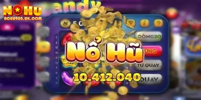 Kuwin Nổ Hũ Tại Nohu90 – Thắng Lớn Và Những Điều Cần Biết 9 Kuwin Nổ Hũ